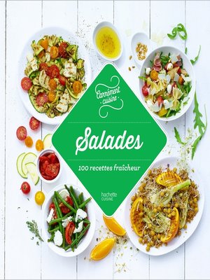 cover image of Salades 100 recettes incontournables